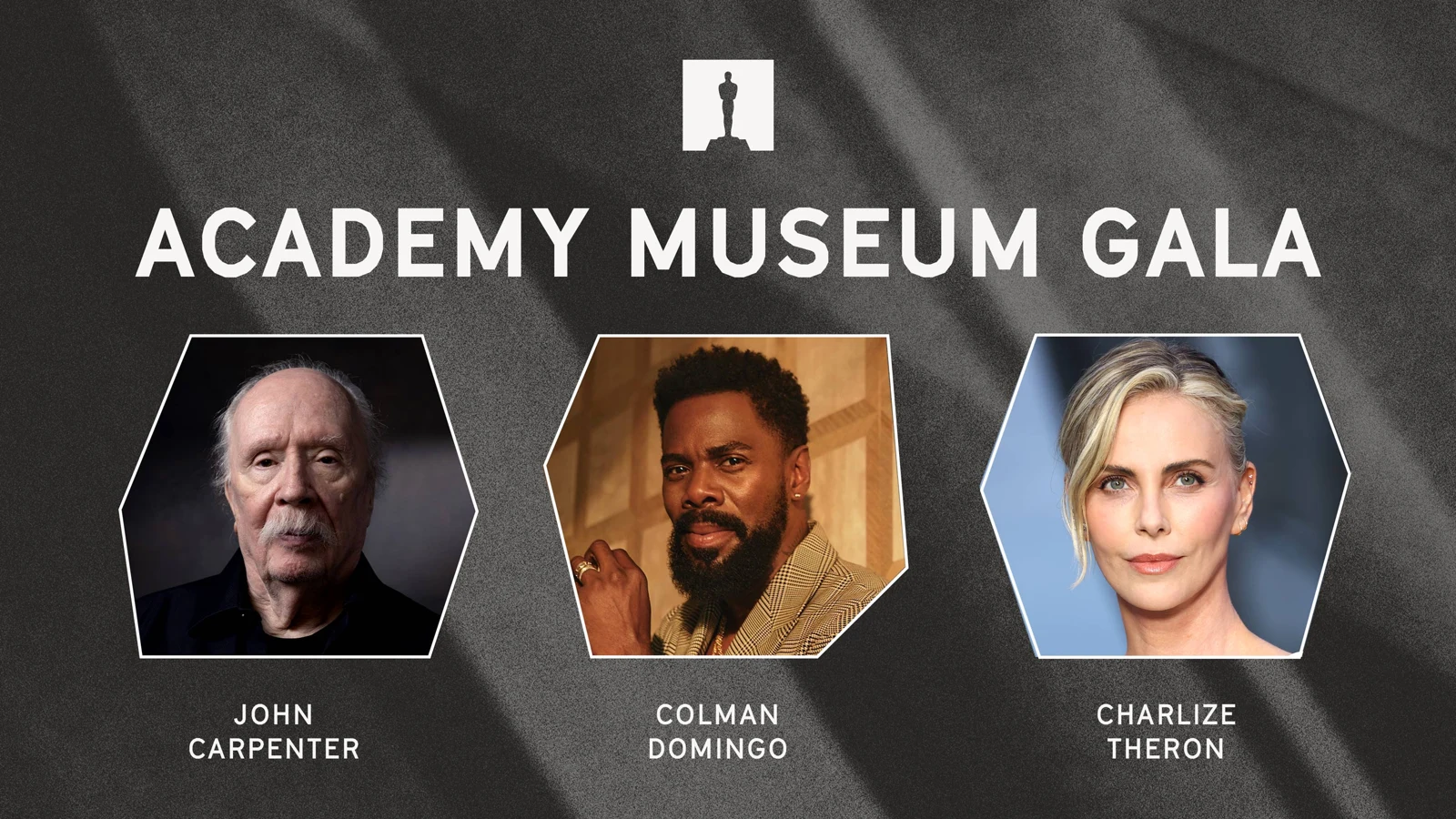 Official Academy Museum Gala 2026 announcement showing John Carpenter, Colman Domingo and Charlize Theron