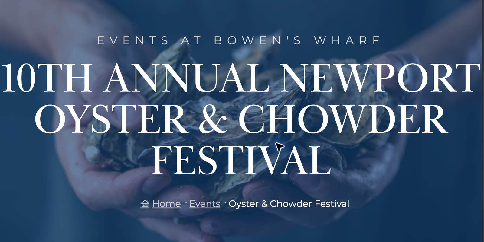 Bowen’s Wharf 10th Annual Newport Oyster and Chowder Festival event cover