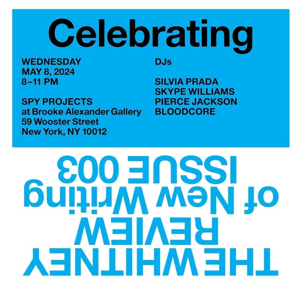 SPY Projects and New Writing Review Issue 003 launch 2024 original event flyer